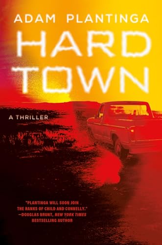 Hard Town (Kurt Argento, 2) von Grand Central Publishing