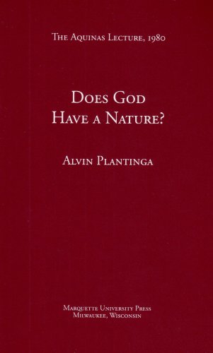 Does God Have a Nature? (Aquinas Lecture 44) von Brand: Marquette Univ Pr
