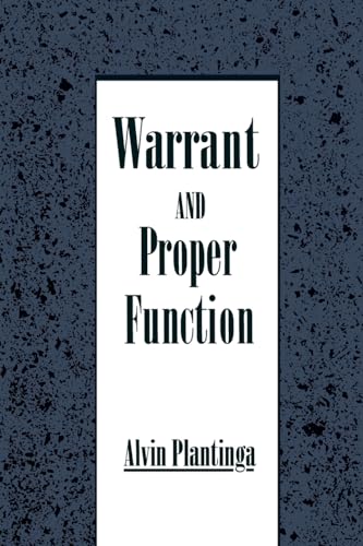 Warrant and Proper Function von Oxford University Press, USA