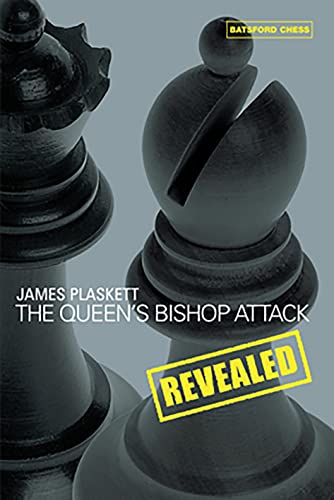 Queen's Bishop Attack Revealed von Batsford