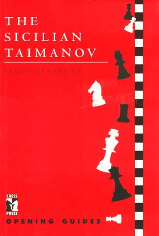Sicilian Taimanov (Chess Press Opening Guides)