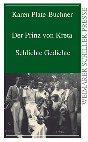 Der Prinz von Kreta: Schlichte Gedichte