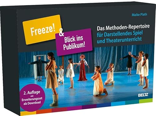 »Freeze!« & »Blick ins Publikum!«: Das Methoden-Repertoire für Darstellendes Spiel und Theaterunterricht. 96 Karten (B5-Karton) mit 12-seitigem Booklet in Klappbox. Mit Erweiterungsset als Download von Beltz