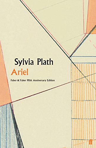 Ariel: Sylvia Plath - Faber 90
