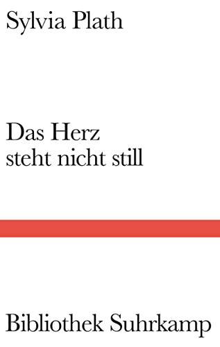 Das Herz steht nicht still: Späte Gedichte 1960-1963. Zweisprachige Ausgabe (Bibliothek Suhrkamp)