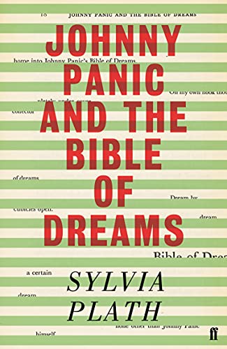 Johnny Panic and the Bible of Dreams: and other prose writings von Faber & Faber