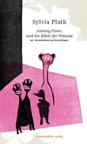 Johnny Panic und die Bibel der Träume: Erzählungen mit Illustrationen von Nicole Riegert Johnny Panic und die Bibel der Träume: Erzählungen mit Illustrationen von Nicole Riegert