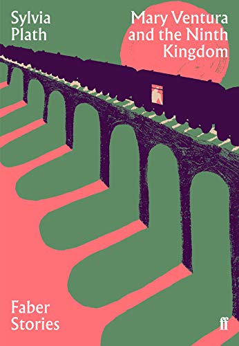 Mary Ventura and the Ninth Kingdom: Faber Stories von Faber & Faber