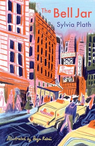 The Bell Jar: The Illustrated Edition (Faber YA Illustrated Classics)