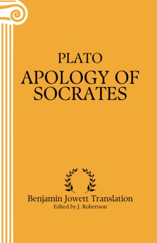 Apology of Socrates: Annotated von Independently published