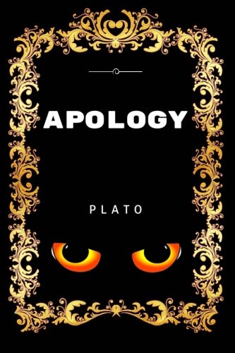 Apology: By Plato - Illustrated Apology: By Plato - Illustrated von CreateSpace Independent Publishing Platform