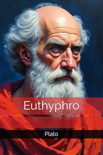 Euthyphro Euthyphro von Independently published