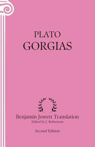 Gorgias: Annotated (Second Edition) von Independently published
