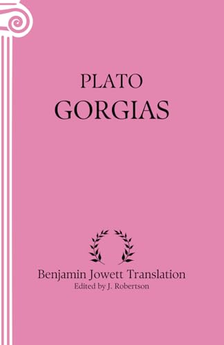 Gorgias: Annotated von Independently published