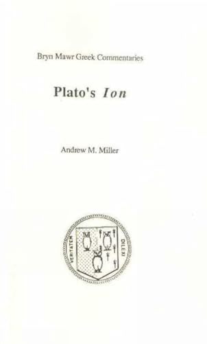 Ion: Text in Greek, Commentary in English (Bryn Mawr Commentaries, Greek)