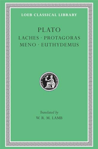 Laches (Loeb Classical Library)