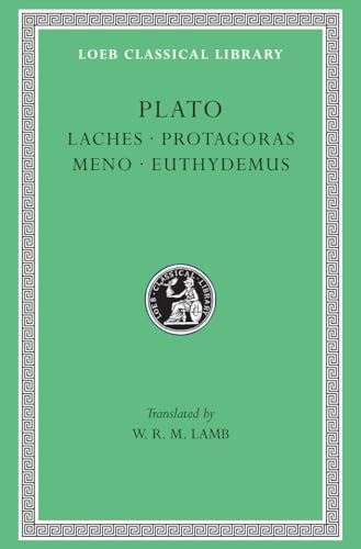 Laches (Loeb Classical Library)