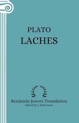 Laches: Annotated Laches: Annotated von Independently published