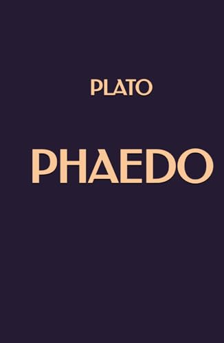 Phaedo Phaedo von Independently published