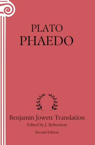 Phaedo: Annotated (Second Edition) von Independently published
