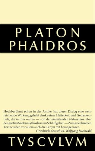 Phaidros: Griechisch - deutsch (Sammlung Tusculum) von de Gruyter