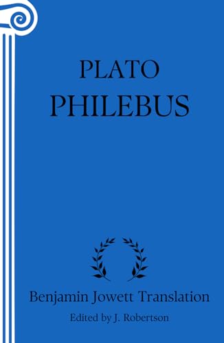 Philebus: Annotated