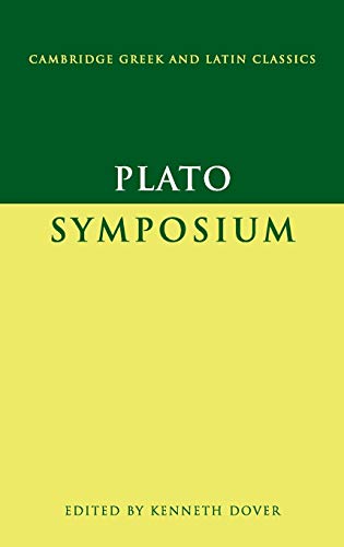 Plato: Symposium (Cambridge Greek and Latin Classics) von Cambridge University Press