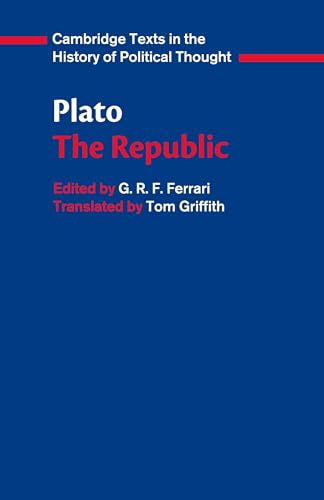 Plato: 'The Republic' (Cambridge Texts in the History of Political Thought) von Cambridge University Press