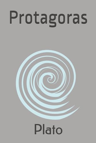 Protagoras Protagoras von Independently published