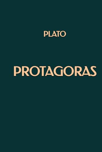 Protagoras Protagoras von Independently published