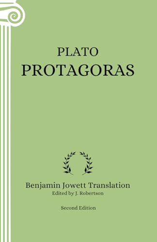 Protagoras: Annotated (Second Edition) von Independently published
