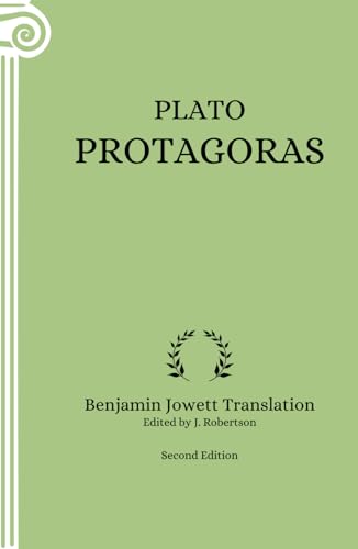 Protagoras: Annotated (Second Edition) von Independently published