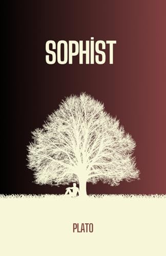 Sophist Sophist von Independently published