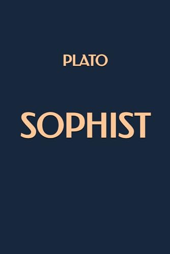 Sophist Sophist von Independently published
