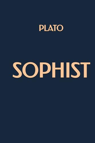 Sophist Sophist von Independently published