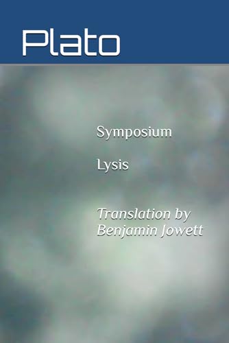 Symposium + Lysis von Independently published