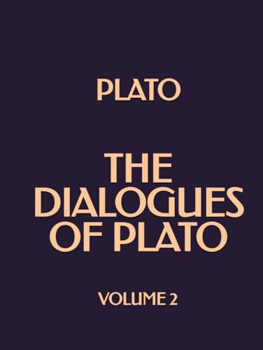 The Dialogues of Plato (Volume 2) von Independently published
