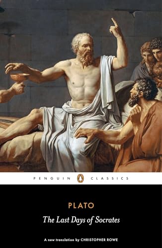 The Last Days of Socrates: Euthyphro, Apology, Crito, Phaedo (Penguin Classics)