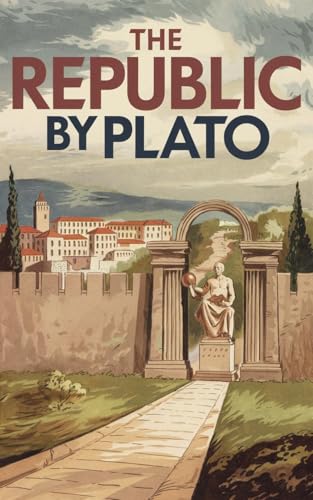 The Republic of Plato The Republic of Plato von Anson Street Press