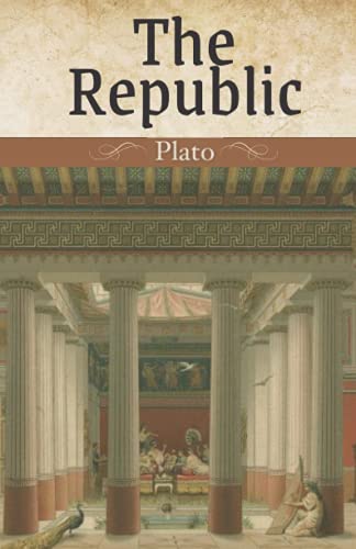 The Republic: Ancient Greek Philosophy The Republic: Ancient Greek Philosophy