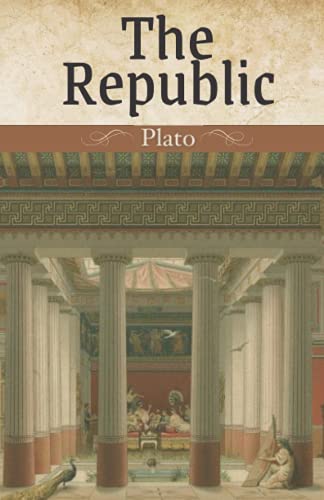 The Republic: Ancient Greek Philosophy