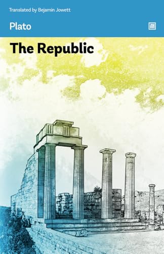 The Republic: The Greek political philosophy literature classic. The Republic: The Greek political philosophy literature classic. von Independently published