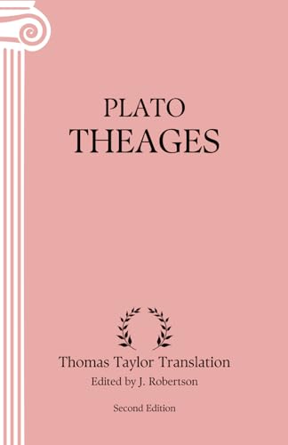 Theages: Annotated (Second Edition)