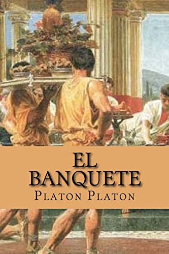 El banquete (spanish Edition) von CREATESPACE