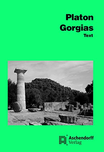 Gorgias: Text. (Griechisch)