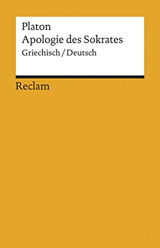 Apologie des Sokrates: Griechisch/Deutsch (Reclams Universal-Bibliothek)