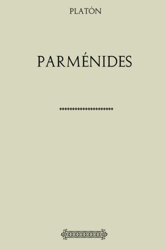 Colección Platón. Parménides
