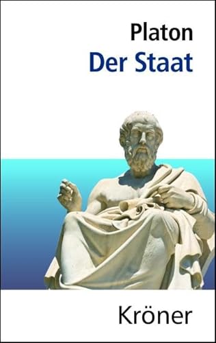 Der Staat: Einleitung von Ulrike Kleemeier (Kröners Taschenausgaben (KTA))