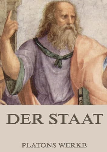 Der Staat (Politeia) von Jazzybee Verlag