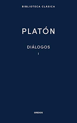 Diálogos I Platón: Apología de Sócrates, Critón, Eutifrón, Hipias Menor, Hipias Mayor, Ion, Lisis, Cármides, Laques y Protágoras (Nueva Bibl. Clásica, Band 2) von Gredos